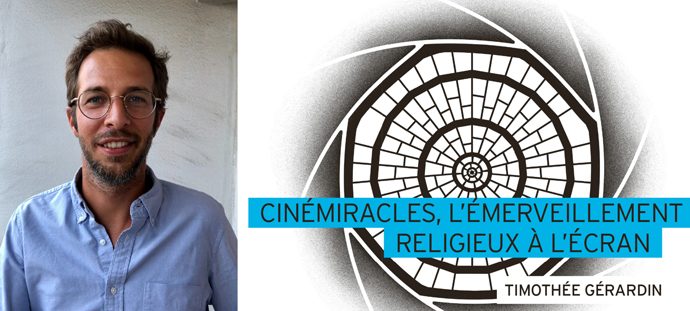 « Cinémiracles » de Timothée Gérardin : changer de regard sur le monde à travers le cinéma