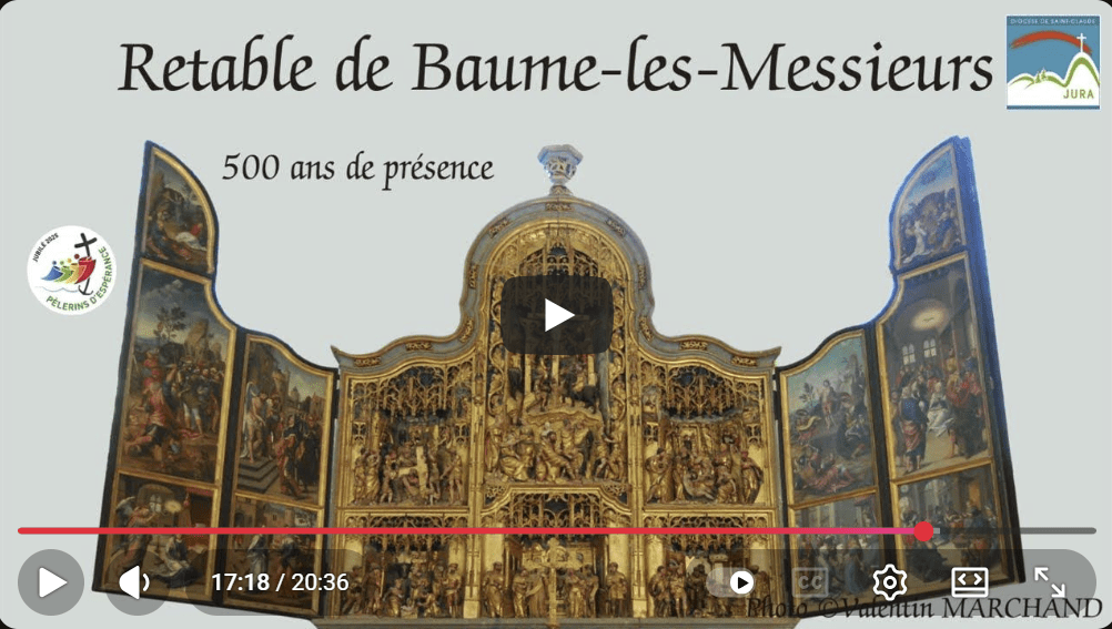 Vidéo « L&rsquo;Espérance à travers le retable de Baume-les-Messieurs »