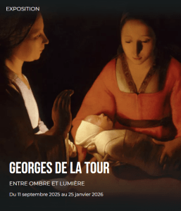 Exposition Georges de la Tour Entre ombre et lumière